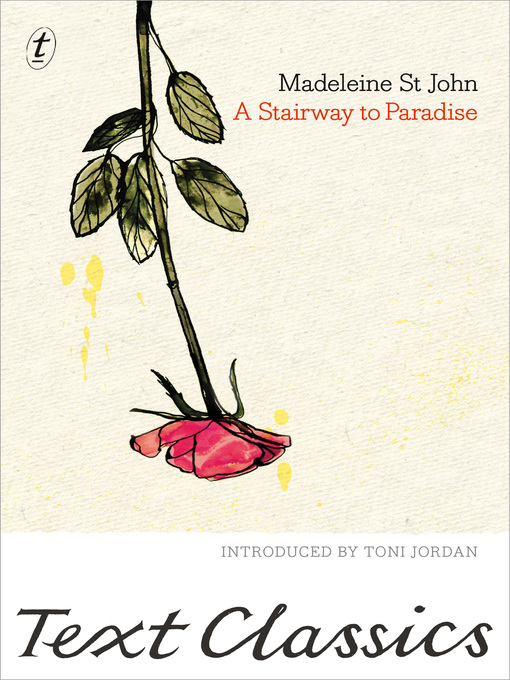 Title details for A Stairway to Paradise by Madeleine St John - Available